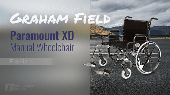 Graham Field Paramount XD Manual Wheelchair Review 2022