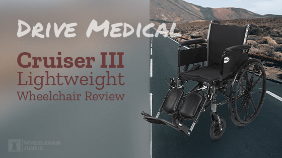 Drive Medical Cruiser III Lightweight Wheelchair Review 2024
