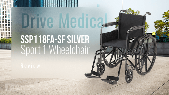 Drive Medical SSP118FA-SF Silver Sport 1 Wheelchair Review 2024