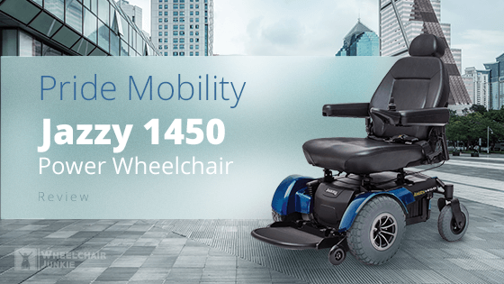 Pride Mobility Jazzy 1450 Power Wheelchair Review 2022