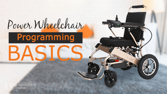 Power Wheelchair Programming Basics