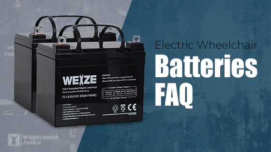 Electric Wheelchair Batteries FAQ