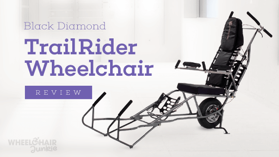 Black Diamond TrailRider Wheelchair Review 2022