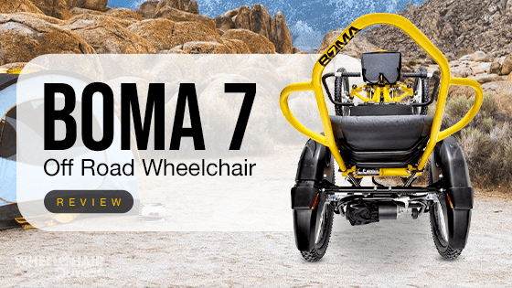 Boma 7 Off Road Wheelchair Review 2022