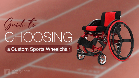 Guide to Choosing a Custom Sports Wheelchair