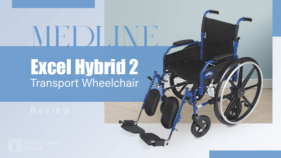 Medline Excel Hybrid 2 Transport Wheelchair Review 2022