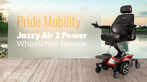 Pride Mobility Jazzy Air 2 Power Wheelchair Review 2024