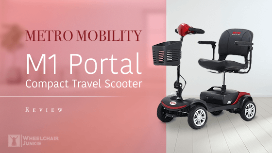 Metro Mobility M1 Portal Compact Travel Scooter Review 2022