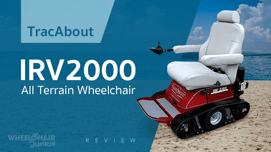 TracAbout IRV2000 All Terrain Wheelchair Review 2023