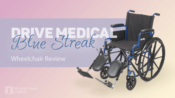Drive Medical Blue Streak Wheelchair Review 2022