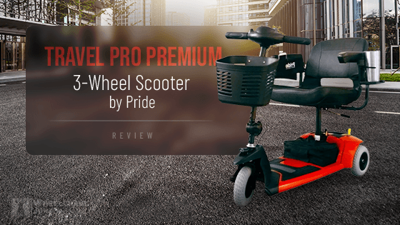 Travel Pro Premium 3-Wheel Scooter by Pride Review 2024