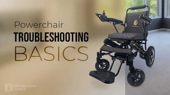 Powerchair Troubleshooting Basics